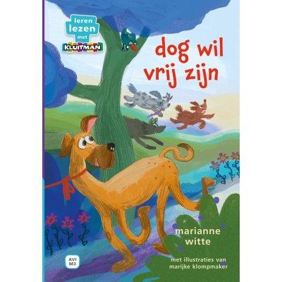 LEREN LEZEN DOG WIL VRIJ ZIJN - 9789020677621 - *0010236778