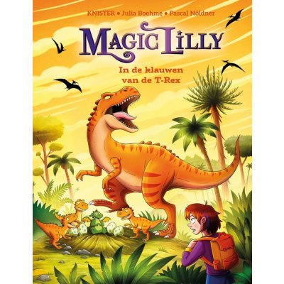 MAGIC LILLY INDE KLAUWEN VAN DE T-REX - 9789020681277 - *0010263742