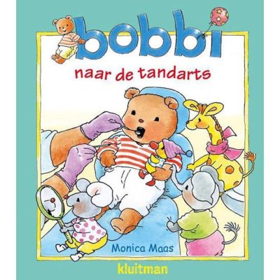 BOEK BOBBI NAAR DE TANDARTS - 9789020684391 - *0010183940