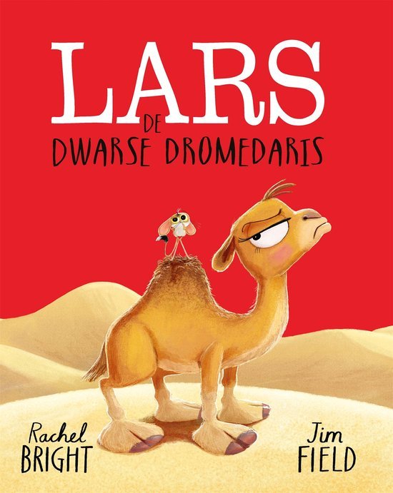 LARS DE DWARSE DROMEDARIS - 9789025780562 - *0010250033