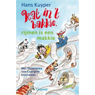 KAT IN T BAKKIE RIJMEN IS EEN MAKKIE - 9789025852498 - 1615249